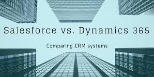 Crm Comparison Salesforce Vs Microsoft Dynamics 365