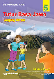 Buku ini di susun dengan peraturan gubenur no. Buku Bahasa Jawa Kelas 5 Kurikulum 2013 Pdf Cara Golden