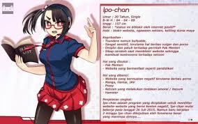 Maybe you would like to learn more about one of these? Sosok Ipo Chan Alternatif Internet Positif Yang Ngeselin