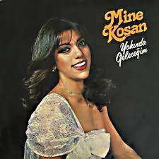 Türk ses sanatçısı mine koşan, 17 aralık 1958 de mısır kahire'de dünyaya geldi. Yakinda Gelecegim Album By Mine Kosan Spotify