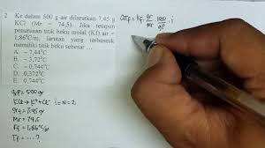 Check spelling or type a new query. Contoh Soal Titik Beku Larutan Sifat Koligatif Larutan Elektrolit Youtube