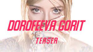 We did not find results for: Dorofeeva Gorit Official Teaser Youtube