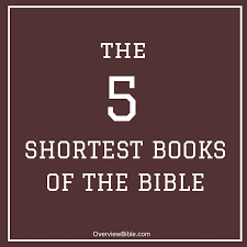 Five books are a single chapter: The 5 Shortest Books Of The Bible In Order