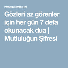 Gozleri Az Gorenler Icin Her Gun 7 Defa Okunacak Dua Mutlulugun Sifresi Mobile Boarding Pass Islam