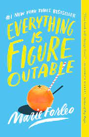 Jun 07, 2021 · everything is figureoutable to quote bruce wayne from batman: Everything Is Figureoutable Forleo Marie 9780525535010 Amazon Com Books