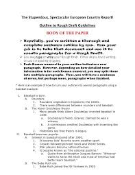 For example, such notes could. Outline To Rough Draft Essay Outline Sample Argumentative Essay Outline Persuasive Essay Topics
