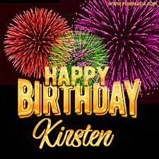 May every moment of the day be filled with lots of joy, happiness, and laughter. Happy Birthday Kirsten Gifs Download Original Images On Funimada Com