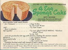 Sift together cornstarch, baking powder and salt. 4 Egg Sponge Cake A Betty Crocker Gold Medal Flour Recipe Vintage Recipes Vanilla Slice Recipe Cooking Recipes Desserts