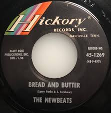 The Newbeats / Bread and Butter ...