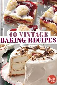 40 Vintage Baking Recipes Baking Recipes Vintage Baking Dessert Recipes