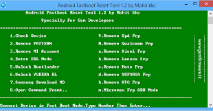 The most important and advantageous thing about this tool is that it has so many features and can do so many things with a single app. Android Fastboot Reset Tool V1 2 By Mohit Kkc