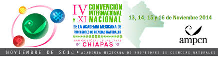 Academia Mexicana de Profesores de Ciencias Naturales, A.C. ...