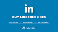 Buy LinkedIn Likes From $19 | 100% Safe | Media Mister