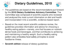 The benefits of healthy eating add up over time, bite by bite. Dietary Guidelines And Recommendations Ppt Download