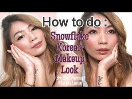 snowflake korean makeup look beauty