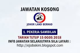 Penolong pegawai tadbir n29 2. Jawatan Kosong Johor Land Berhad 15 Ogos 2018