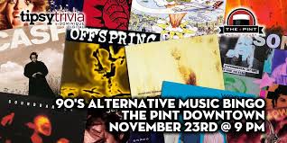 Many people consider the '90s and early 2000s as the golden age of cartoons. 90s Alternative Music Bingo Nov 23rd 9 00 Pm The Pint Downtown The Pint Public House Edmonton November 23 To November 24 Allevents In