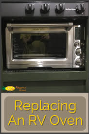 Altogether, there are ten different cooking functions, including a slow cook option you don't need a big, hefty kitchen appliance, like a wall oven, to do the heavy lifting in the kitchen. Swapping Out An Rv Oven Part 1 Pineapple Voyage Camper Renovation Rv Camper Makeover