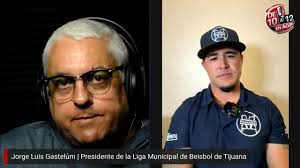 Freddy Lugo, el eterno titular del beisbol en BC sanciona a la tradicional  Liga Municipal de Tijuana