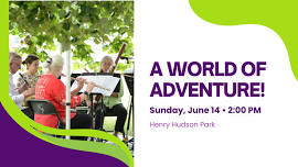 A World of Adventure! Bronx Arts Ensemble Woodwind Quintet