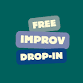 Free Improv Drop-In event in Lakewood, CO