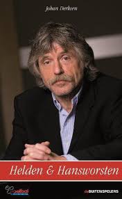 Johan derksen verloor in 1971 met cambuur van feyenoord. Bol Com Helden Hansworsten Marieke Derksen 9789071359354 Boeken