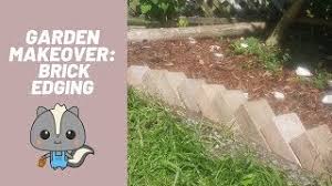 This will keep the bricks from cracking during the curing process. Garden Makeover Brick Edging Youtube