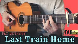 Pat metheny last train home live 1991 hq. Last Train Home Pat Metheny Cover Tab Youtube