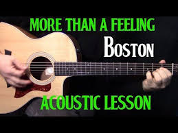 How To Play More Than A Feeling On Guitar By Boston Acoustic Guitar Lesson Youtube Acoustic Guitar Lessons Guitar Lessons Songs Guitar Lessons Tutorials
