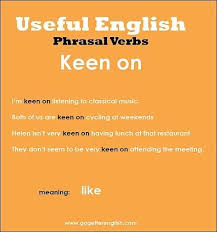 Useful English Phrasal Verbs Keen On English Phrases English Language Learning English Language Teaching