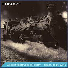 Fokus Tv Koleje Hitlera Mialy Byc Sila Napedowa Jego Imperium Ale Sluzyly Tez O Wiele Straszniejszym Celom Byly Czescia Najwiekszej Zorganizowanej Zbrodni W Historii Ludzkosci Niemieckie Pociagi Transportowaly Miliony