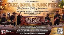 SAE Jazz, Soul & Funk Fest The Grown Folks Experience