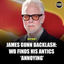 Oh, boy! Here we go!!! It's claimed that Warner Bros. is finding James  Gunn's online behavior more and more annoying and that it's hurting things  more than helping things. The claim follows