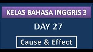 So that (kalimat ke 2 / effect tidak terjadi sesaat setelah kalimat ke 1 / cause dilakukan atau effect nya adalah sesuatu yg masih belum tentu terjadi, jadi menggunakan conjunction so that) Kelas Bahasa Inggris Cause Effect Youtube