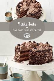Mokka Torte Rezept Kuchen Und Torten Kuchen Und Torten Rezepte Schokoladentorte Rezept