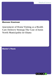 150 state st, rochester, ny 14614. Assessment Of Home Visiting As A Health Care Delivery Strategy Grin
