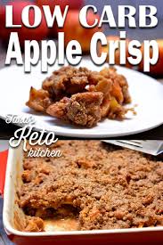 Low Carb Apple Crisp Recipe Grain Free Added Sugar Free Recipe Low Carb Apple Crisp Recipe Keto Dessert Recipes Low Carb Desserts