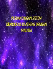 Malaysia juga merupakan sebuah negara yang mengamalkan sistem demokrasi berasaskan kepada sistem persekutuan. Perbandingan Sistem Demokrasi Di Athens Dengan Malysia Pptx Perbandingan Sistem Demokrasi Di Athens Dengan Malysia Sistem Demokrasi Di Athens Sebelum Course Hero