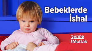 bebeklerde ishal hatalar dogrular iki anne bir mutfak youtube