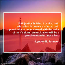 One can say that javert is our conscience. Lyndon B Johnson Until Justice Is Blind To Quote Chimps