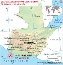 7 4 Mww Earthquake In Guatemala Mapofworld Com 7 Nov 2012 Earthquake Earthquake Disaster Guatemala