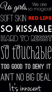 katy perry i kissed a girl katy perry lyrics katy perry quotes i kissed a girl