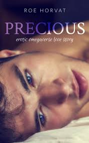 Precious (Heated Touch) by Roe Horvat | Goodreads