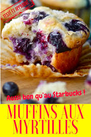 Recette Des Muffins Aux Myrtilles Du Starbucks Coffee Muffins Starbucks Recette Muffins Aux Myr Muffins Myrtilles Recette Myrtille Recette Muffin Myrtille
