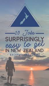 10 Jobs Surprisingly Easy To Get In New Zealand Backpacker Guide New Zealand New Zealand Travel Guide New Zealand Travel New Zealand Jobs