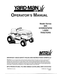 Whether you need a new air filter, mower blade, or carburetor, we have a large selection of mtd parts to help you fix your equipment. Yard Man 694 User Manual Manualzz