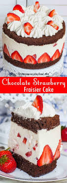 Chocolate Strawberry Fraisier Cake Video Tatyanas Everyday Food Recipe Food Winter Desserts Tatyana S Everyday Food