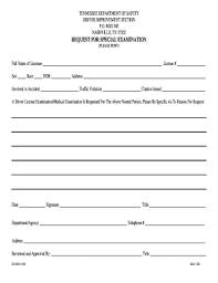 Preventive medical examinations of the employees of each compaany and the issuance of the health attestation certificate are included in the comprehensive health monitoring services that gep can. Fillable Online Tn Special Medical Examination Request Form Tennessee Tn Fax Email Print Pdffiller