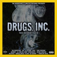 Wednesday 23 june 20:10 cat. Drugs Inc Soundtrack Album By The Hoodstarz Spotify