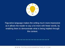 Your answers suggest that you completed all of the required reading for the assignment, including. What Is Figurative Language And How To Use It Total Assignment Help